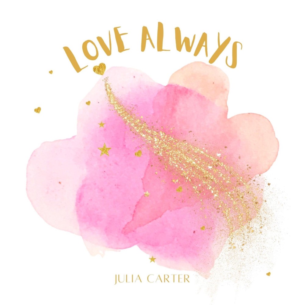 Love Always Inspirational Book by Julia Carter